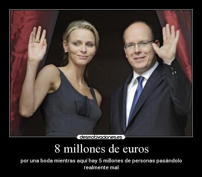 carteles monaco boda parado euro personas desmotivaciones