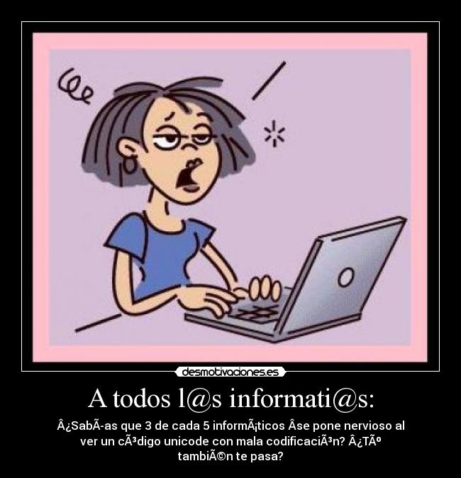 carteles risa mentira chiste desmotivaciones