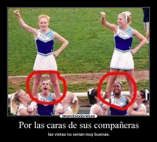 Por las caras de sus compañeras - las vistas no serían muy buenas.