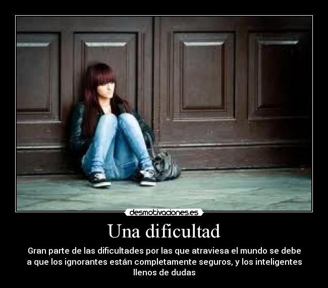 Una dificultad -