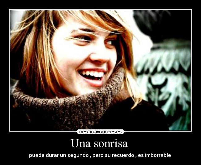 Una sonrisa  - 