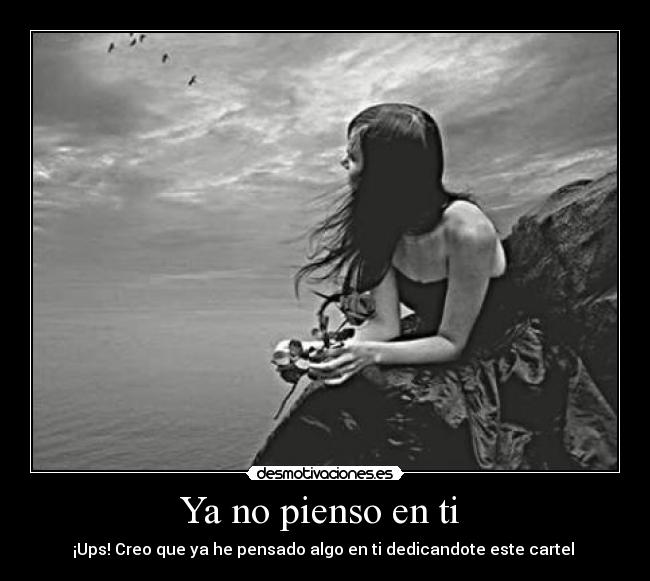 Ya no pienso en ti -