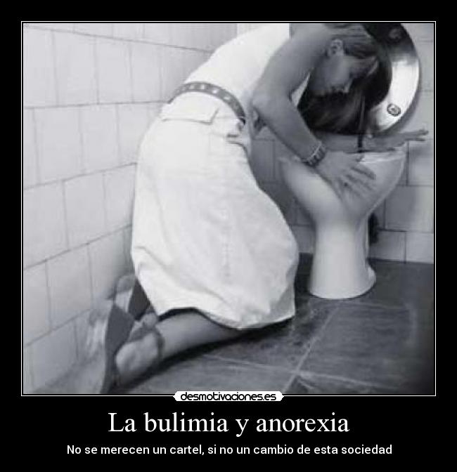 carteles anorexia bulimia sociedad desmotivaciones