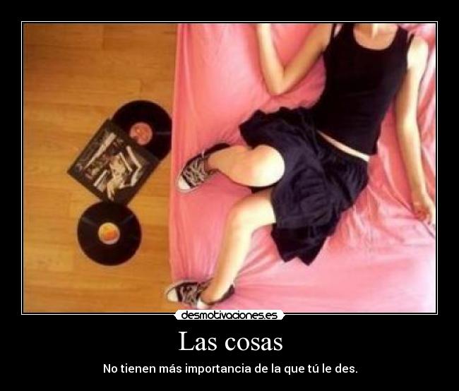 Las cosas - 