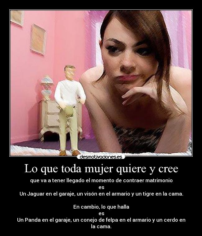 Lo que toda mujer quiere y cree -