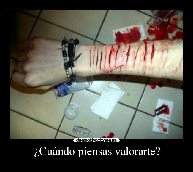 ¿Cuándo piensas valorarte? -