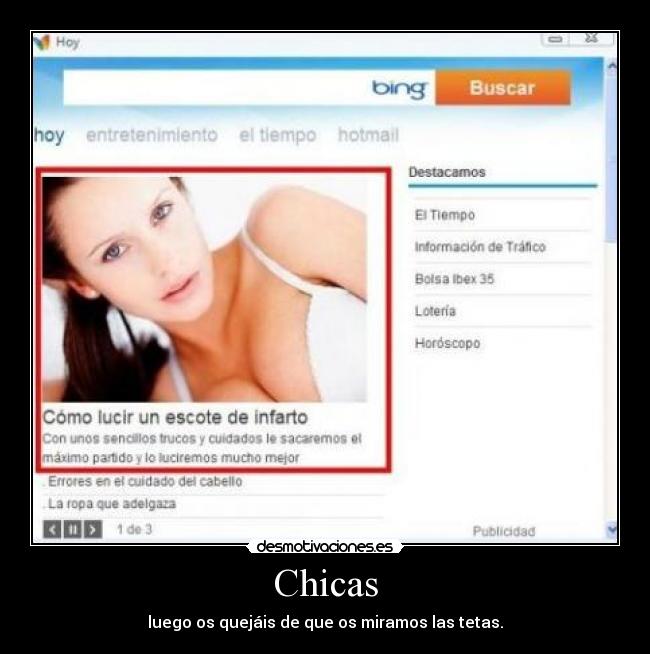 Chicas - luego os quejáis de que os miramos las tetas.