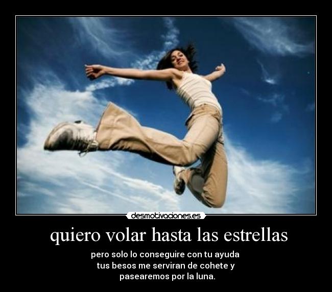  quiero volar hasta las estrellas - 