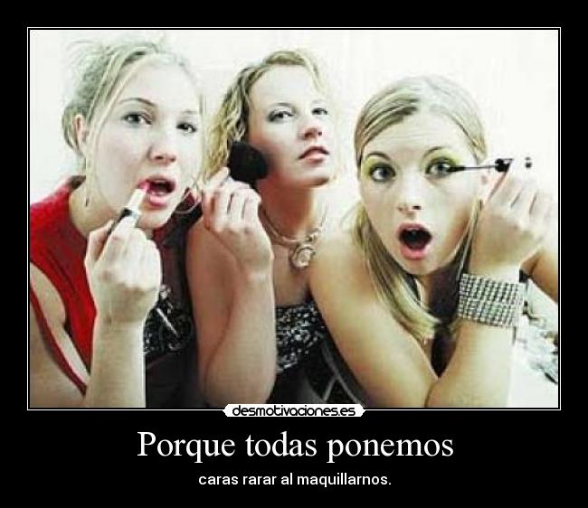 Porque todas ponemos -