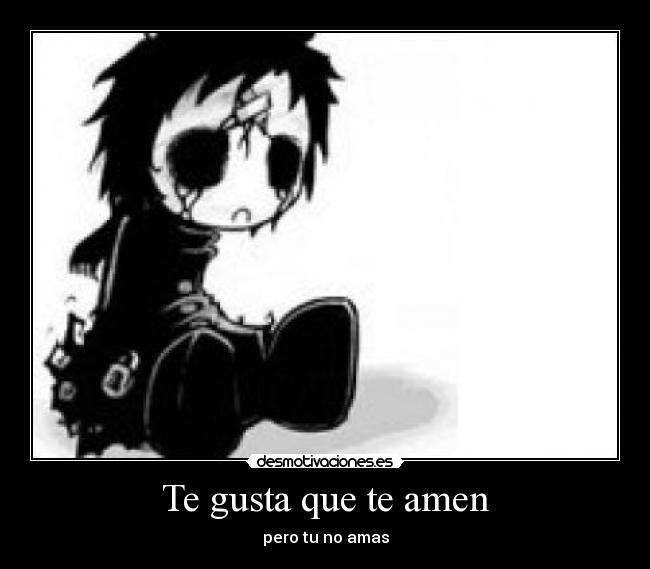 Te gusta que te amen - 