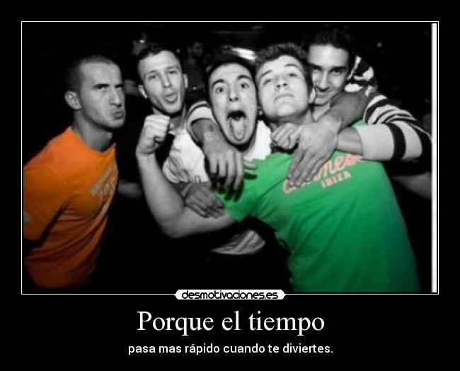 Porque el tiempo - 