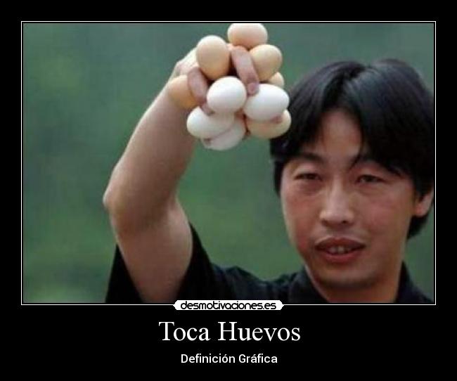 Toca Huevos - 