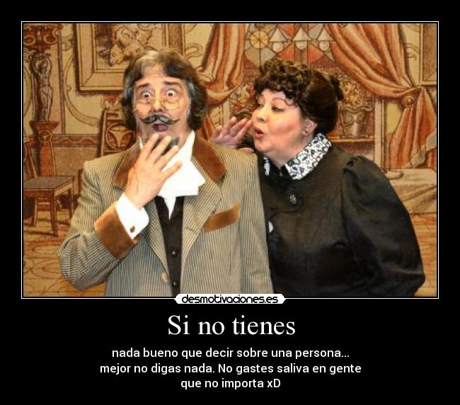 Si no tienes - 