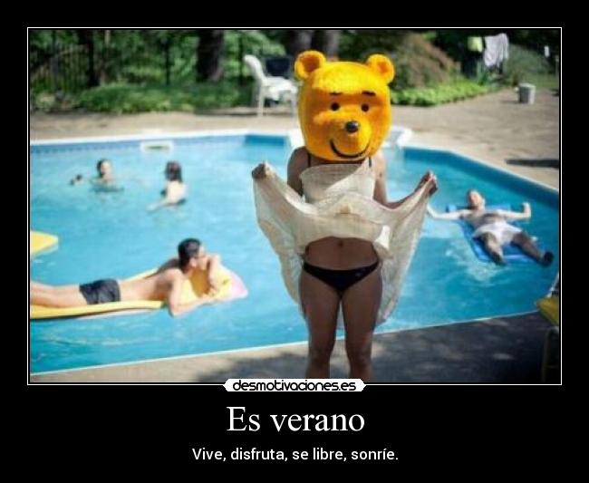 Es verano -