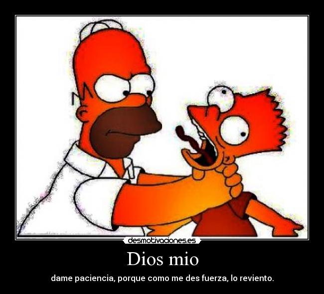 Dios mio -