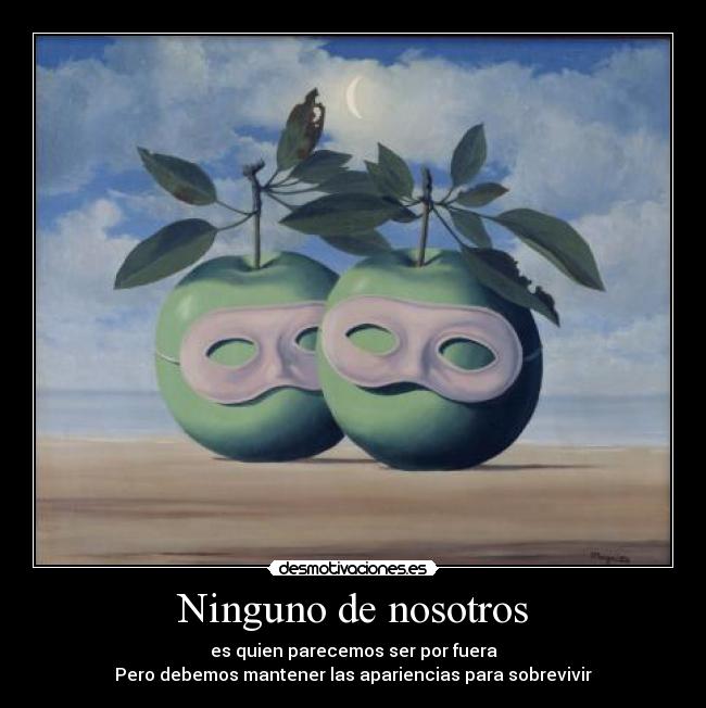 carteles dexter apariencias aparentar sobrevivir faure desmotivaciones