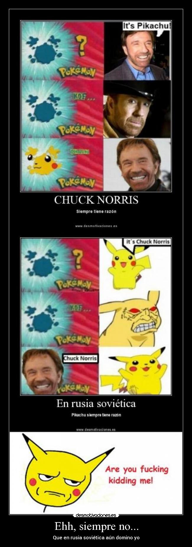 Ehh, siempre no... - Que en rusia soviética aún domino yo