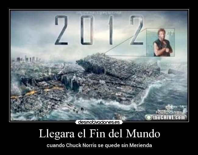 Llegara el Fin del Mundo - 