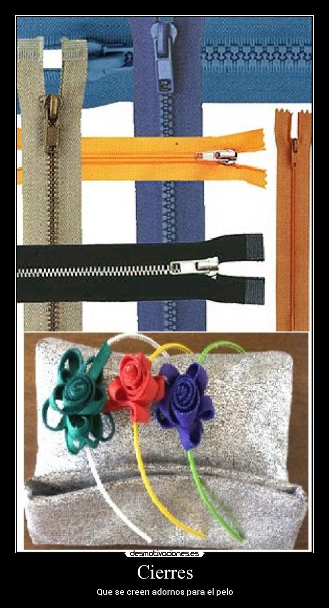 Cierres - Que se creen adornos para el pelo