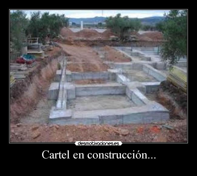 Cartel en construcción... - 