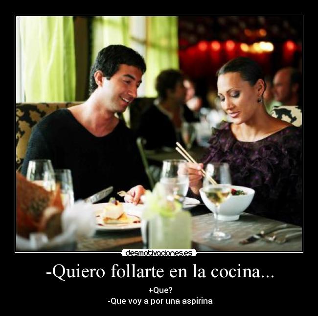 carteles disimulo cocina aspirina desmotivaciones