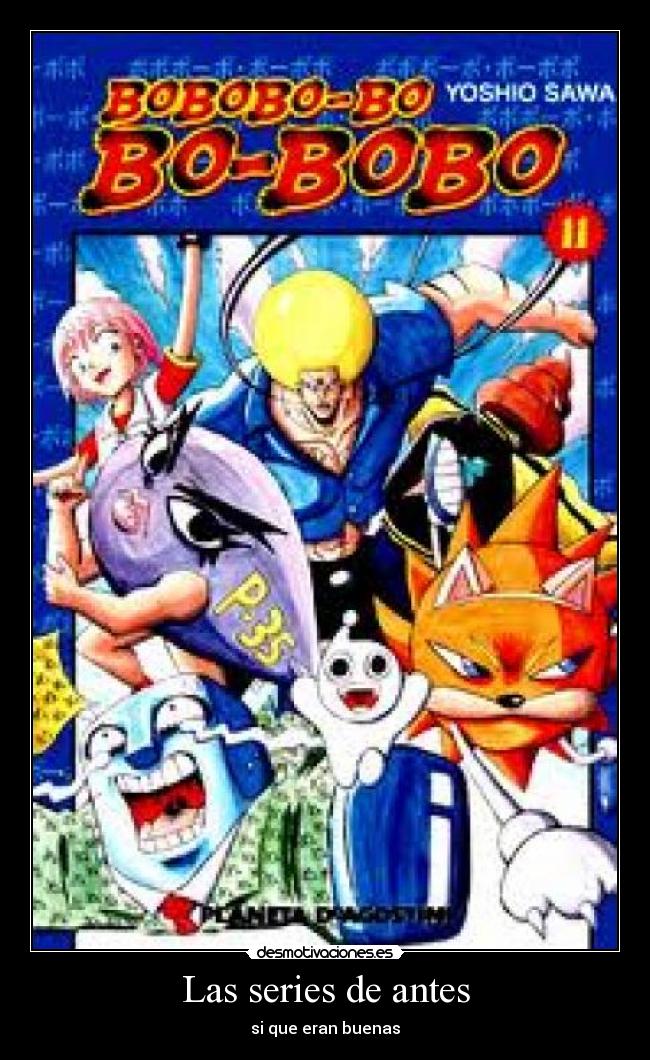 Las series de antes - si que eran buenas