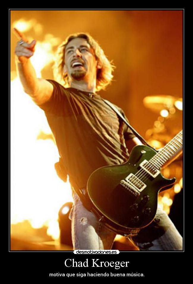 Chad Kroeger -