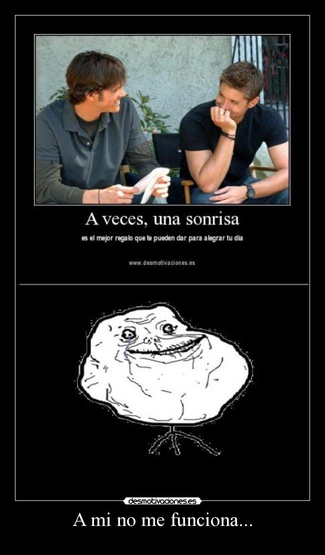 A mi no me funciona... -