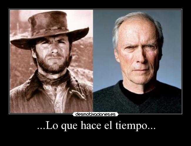 ...Lo que hace el tiempo... -