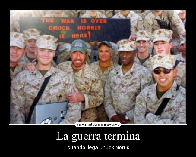 carteles guerra chuck norris desmotivaciones