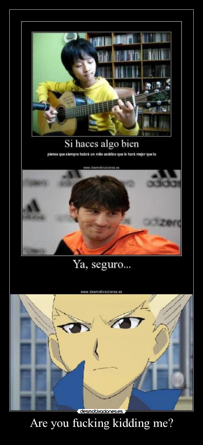 Are you fucking kidding me? -