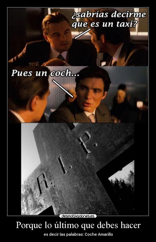 Porque lo último que debes hacer -