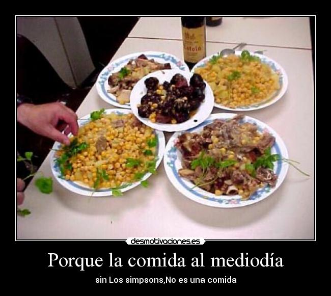 Porque la comida al mediodía - 
