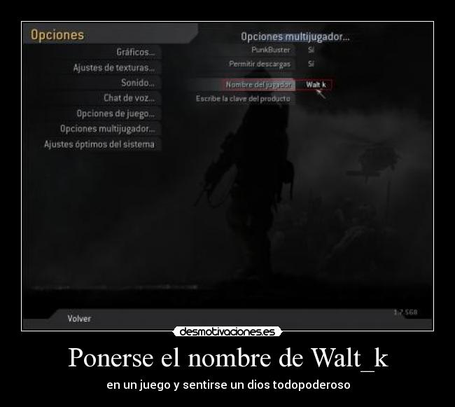 Ponerse el nombre de Walt_k - 