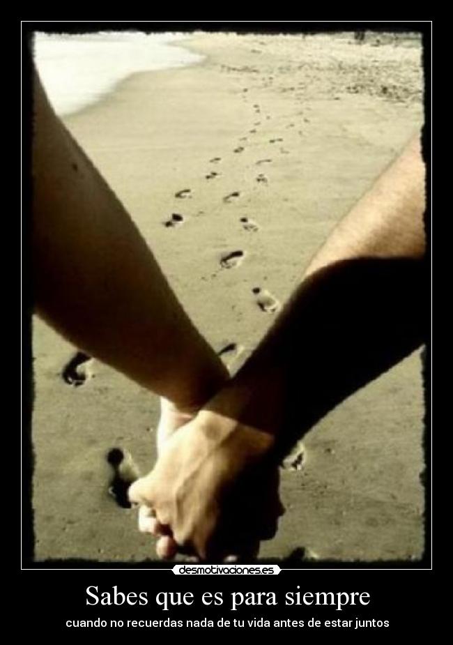 Sabes que es para siempre - 