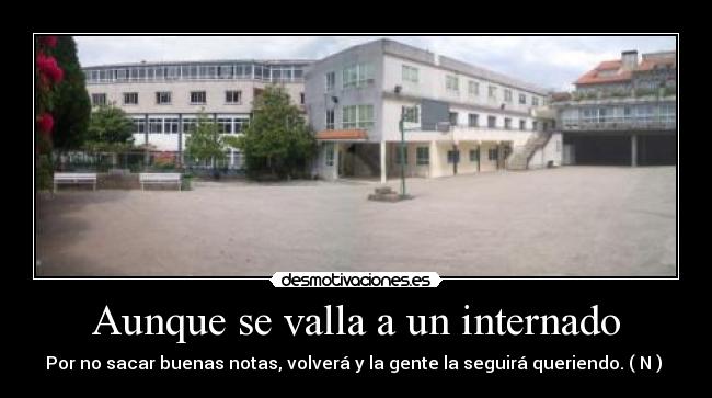 Aunque se valla a un internado - 