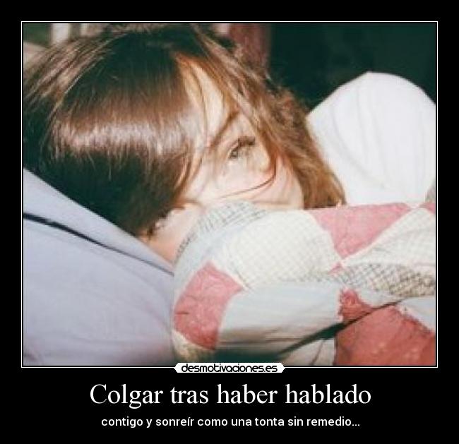 Colgar tras haber hablado -