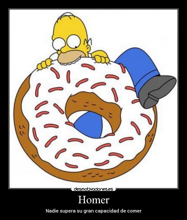 Homer - Nadie supera su gran capacidad de comer