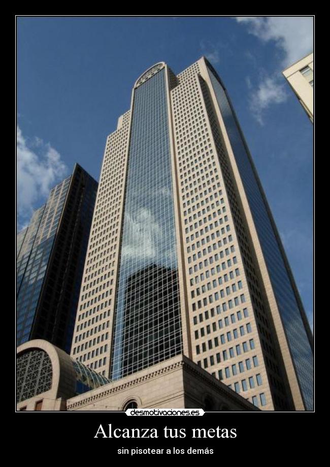 Alcanza tus metas - sin pisotear a los demás