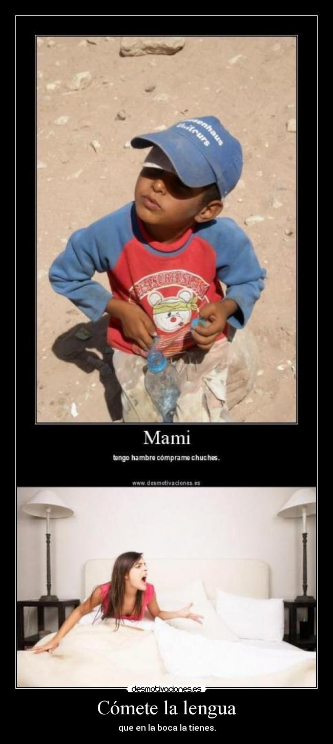 Cómete la lengua - 