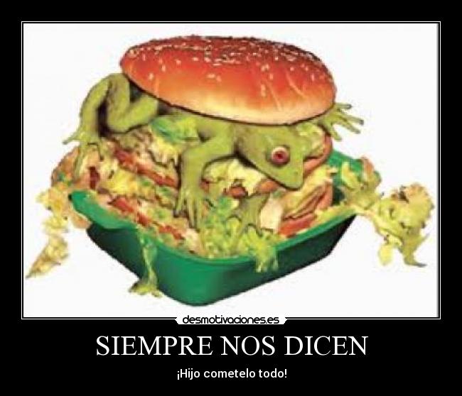 SIEMPRE NOS DICEN -