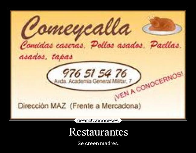 Restaurantes - Se creen madres.