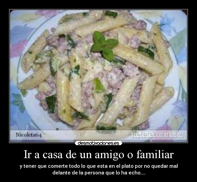 Ir a casa de un amigo o familiar -