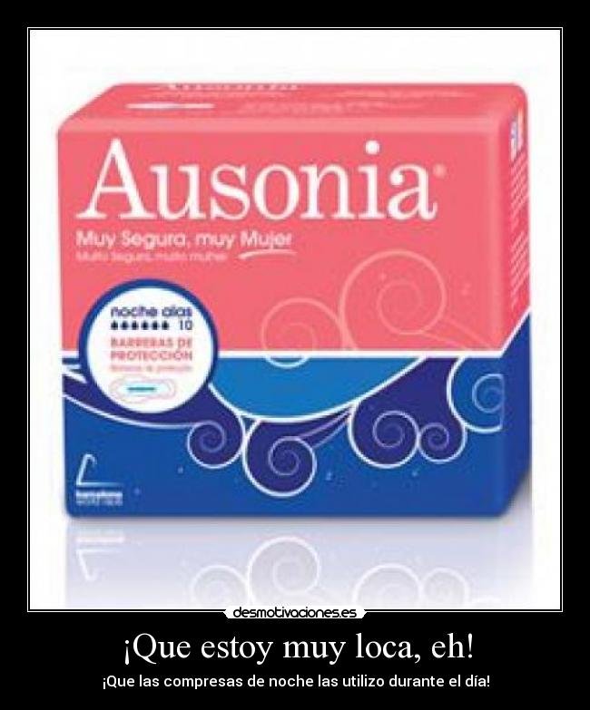 carteles compresas noche dia utilizar desmotivaciones