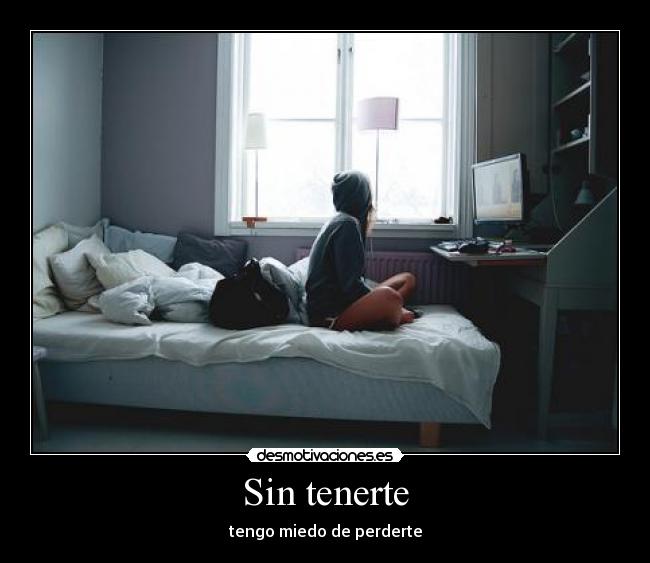 Sin tenerte - 