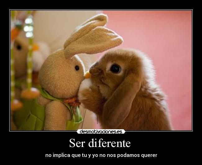 Ser diferente  - 