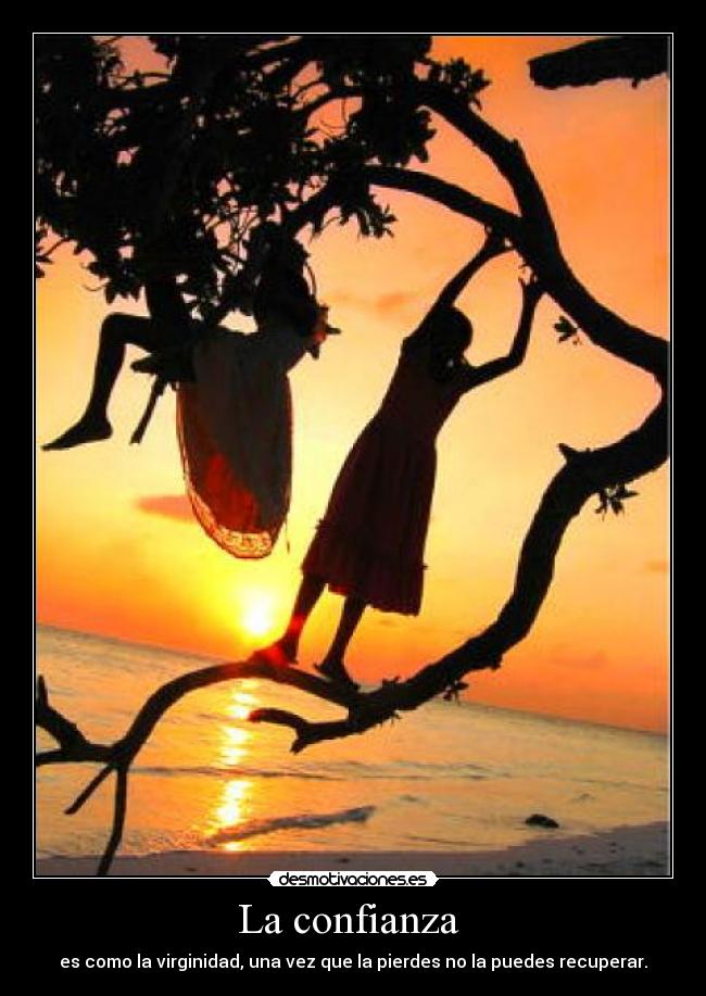 La confianza -
