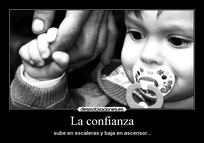 La confianza -