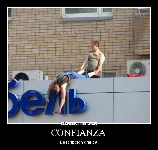 carteles confianza confianza desmotivaciones