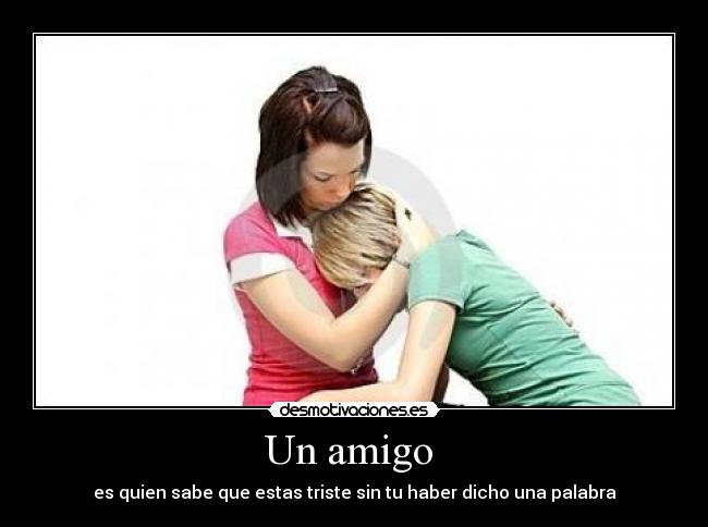 Un amigo  - 